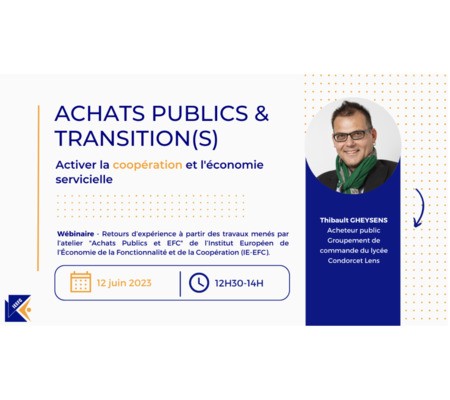 Achats Publics et Transition(s) : Activer la coopération et l'économie servicielle