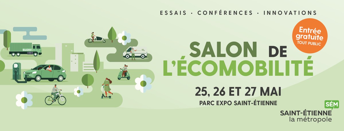 Salon écomobilité : Parc Expo 25 - 27 mai à Saint-Etienne