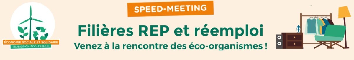 Participez au speed-meeting « Filières REP et réemploi » de la  CRESS AuRA !