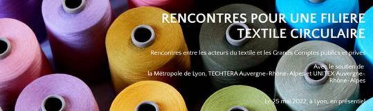 Rencontres pour une filière textile circulaire