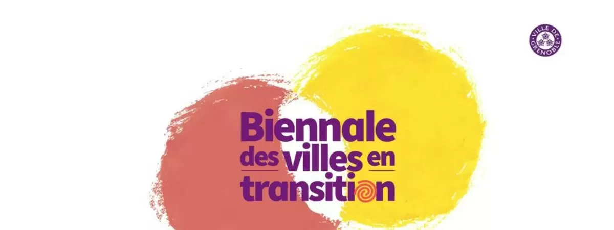[Vidéo] Retour en images sur la Biennale des Villes en transition - Grenoble, avril 2021