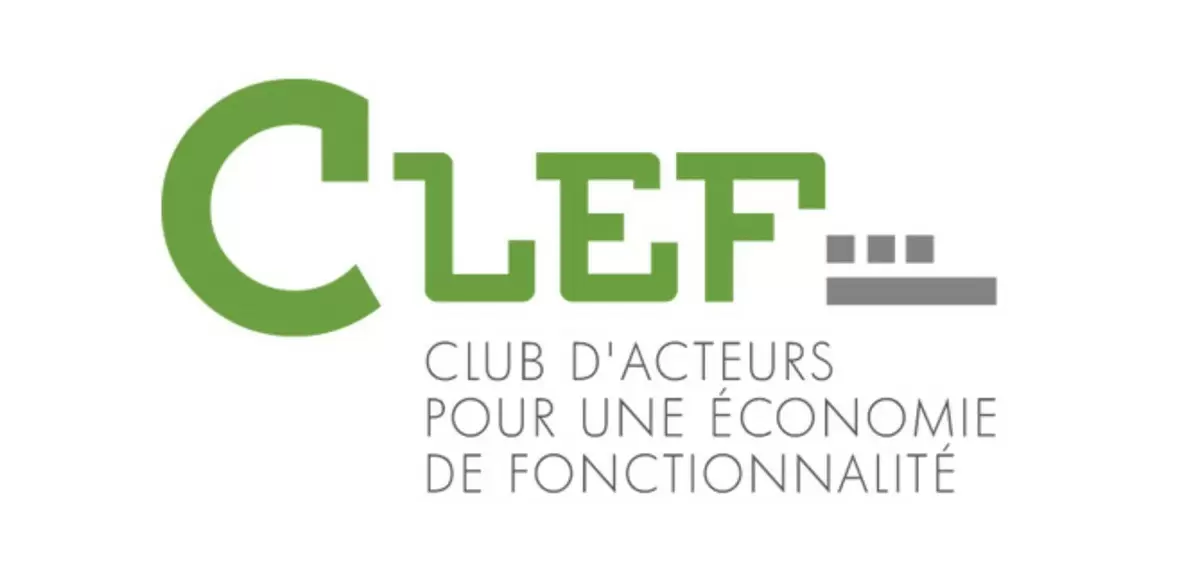 Rejoignez le club CLEF, le club d'acteurs pour une économie de la fonctionnalité !