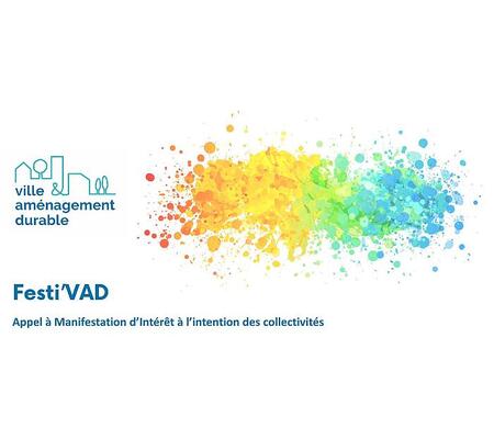 Festi’VAD - AMI à destination des collectivités territoriales avant le 10 décembre 2023