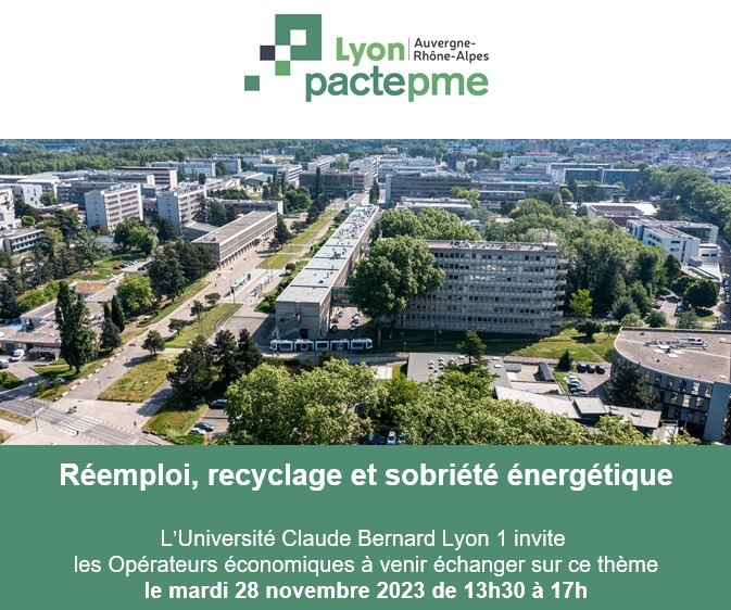 Rencontres Université Lyon 1 avec les Opérateurs économiques : Réemploi, recyclage et sobriété énergétique