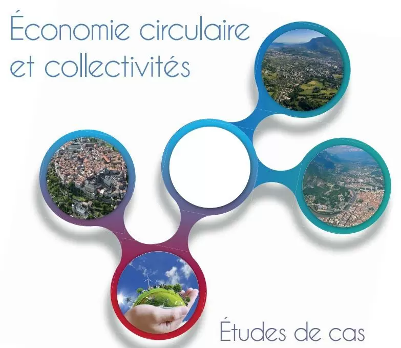 Publication : Économie circulaire et collectivités (études de cas en Auvergne-Rhône-Alpes)
