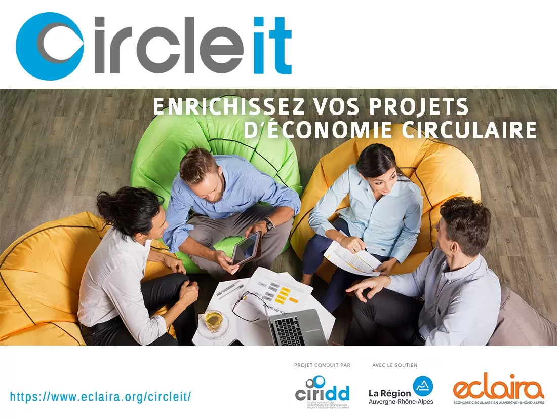 CIRCLE IT, l’outil d’aide à la décision pour les porteurs de projets en économie circulaire, évolue !